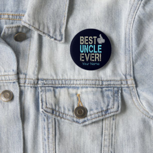 Best Uncle Ever Vintage Design With Thumb Up 6 Cm Round Badge