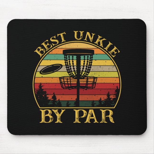 Best Unkie By Par Funny Disc Golfing Uncle  Mouse Pad (Front)