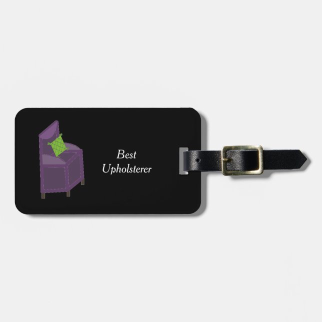 Best Upholsterer Luggage Tag (Front Horizontal)