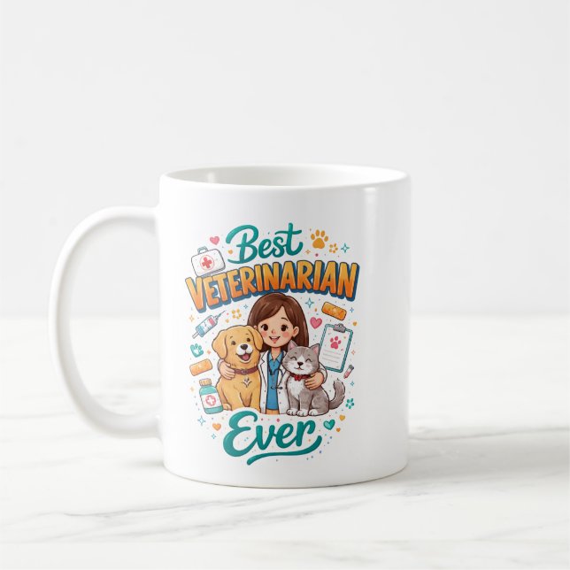 Best Veterinarian Ever | Vet Appreciation Doctor’s Coffee Mug (Left)
