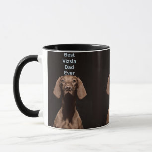 Best Vizsla Dad Ever Mug