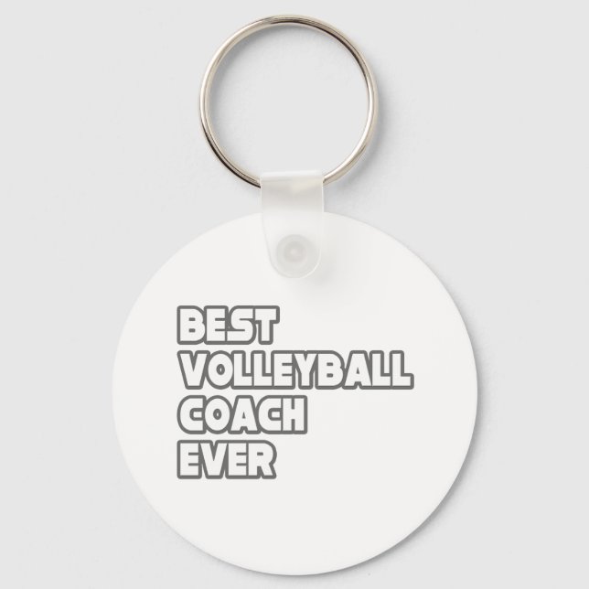 Best Volleyball Coach Ever Key Ring (Front)