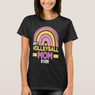 Best Volleyball Mum Ever Volleyball Mum 1 T-Shirt