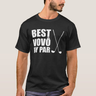 Best Vovo By Par Portuguese Grandpa Golfer Pun T-Shirt