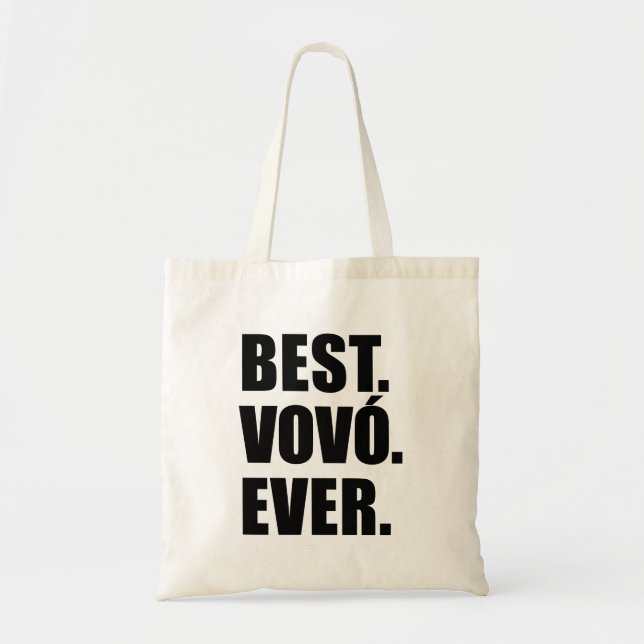 Best Vovo Ever Portuguese Grandma Tote Bag (Front)