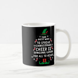 Best Way To Spread Christmas Cheer Fun Xmas Women Coffee Mug