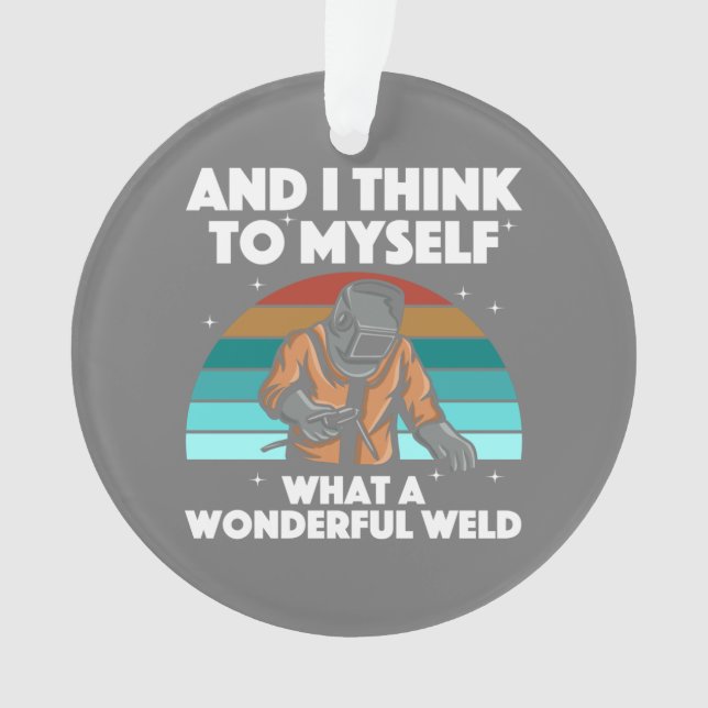 Best Welding Art Men Women Arc Welder Pipeliner Ir Ornament (Front)