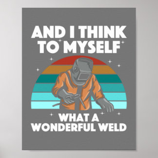 Best Welding Art Men Women Arc Welder Pipeliner Ir Poster