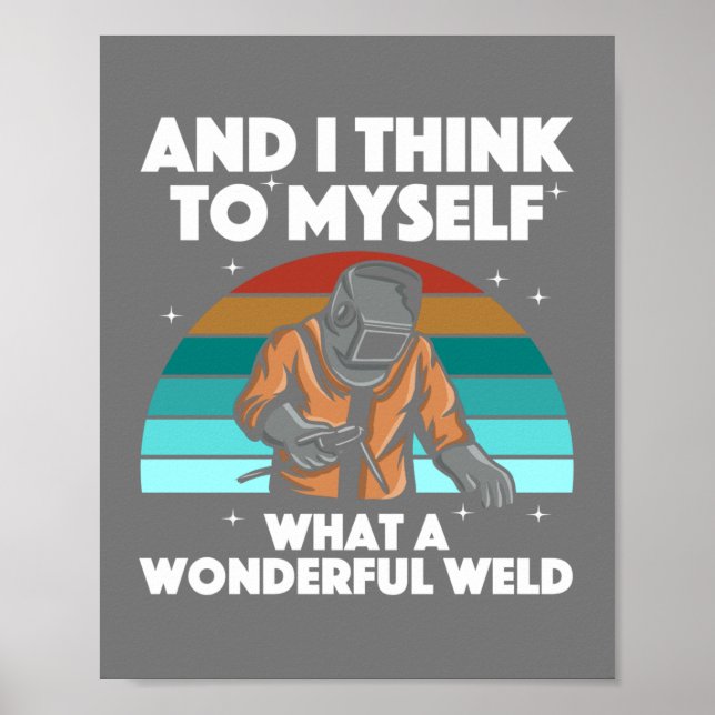 Best Welding Art Men Women Arc Welder Pipeliner Ir Poster (Front)