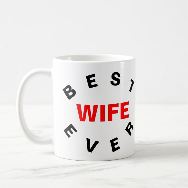 Best Wife Ever Coffee Mug (Left)