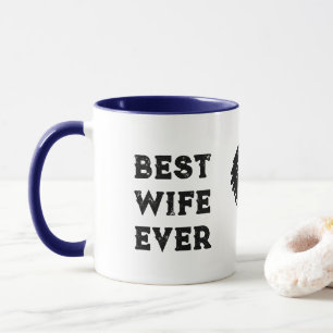Best  Wife  Ever  Coffee Mug