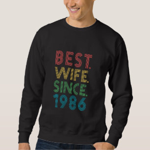 Best Wife Since 1986 33rd Wedding Anniversary For  Sweatshirt