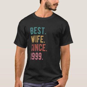 Best Wife Since 1999 23rd Wedding Anniversary For T-Shirt