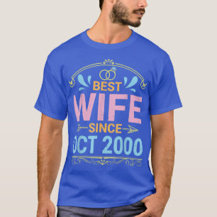 Best Wife Since October 2000 Marry Wedding Husband T-Shirt