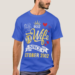 Best Wife Since October 2002 Happy Married 20 Year T-Shirt