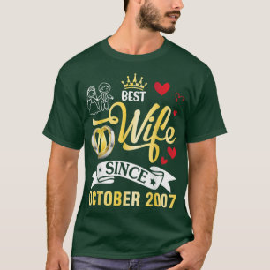 Best Wife Since October 2007 Happy Married 15 Year T-Shirt