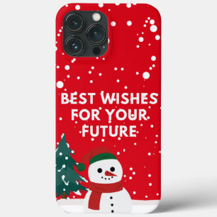 best wishes for your future  iPhone 13 pro max case