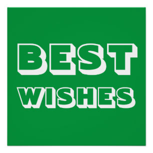 Best Wishes, Good Luck, green white Poster