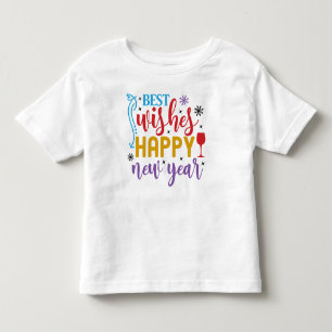 Best Wishes Happy New Year Design-80967 Toddler T-Shirt