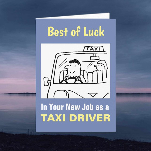 Best Wishes in Your New Job as a Taxi Driver Card (Creator Uploaded)