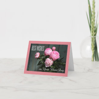 Best wishes, name day card pink peonies on blue