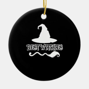 Best Witches Funny Witch Shirt Halloween 2021 Ceramic Ornament