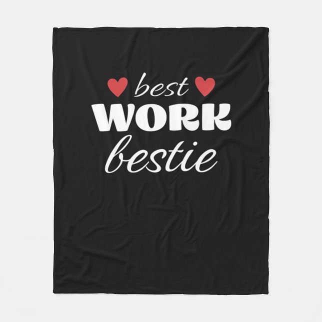 Best Work Bestie Classic Fleece Blanket (Front)