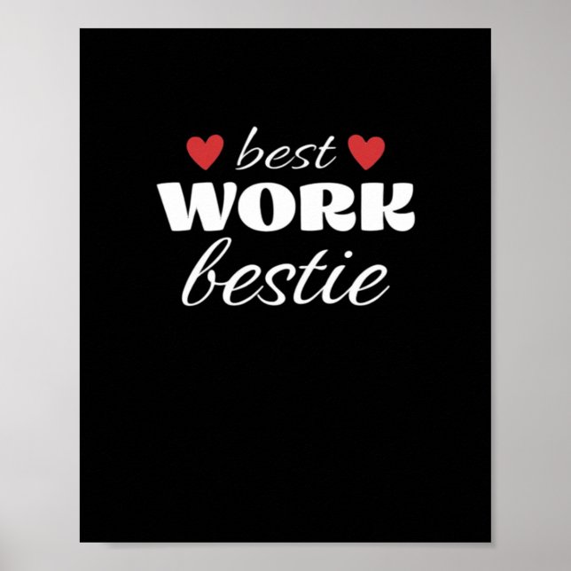 Best Work Bestie Classic Poster (Front)