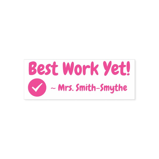 "Best Work Yet!" Tutor Feedback Rubber Stamp (Design)