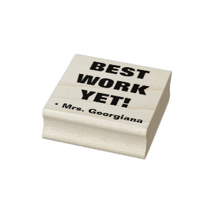 "BEST WORK YET!" + Tutor Name Rubber Stamp