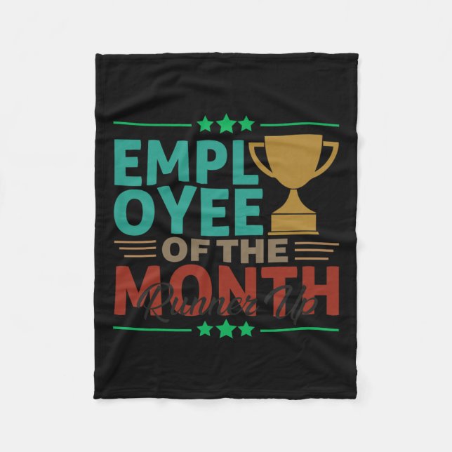 Best Worker Employee Of The Month Runner Up Office Fleece Blanket (Front)