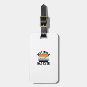 Best Worm Dad Ever Vintage Worm Shirt Design_1 Luggage Tag