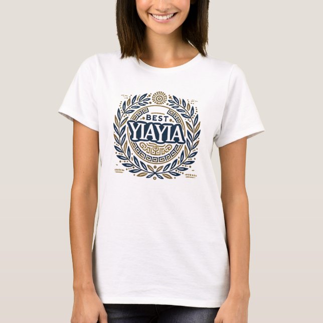 Best YiaYia Tshirt (Front)