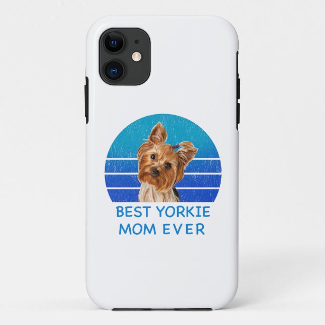 Best Yorkshire terrier mom ever   Case-Mate iPhone Case (Back)