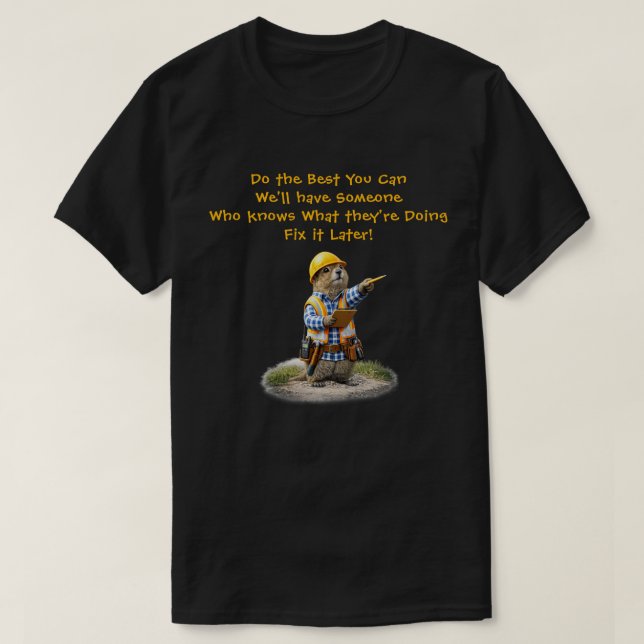 "Best You Can" (1) T-Shirt (Design Front)