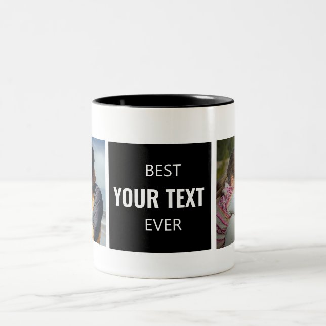 Best "Your Text Here" Ever Custom Photo Mug (Center)