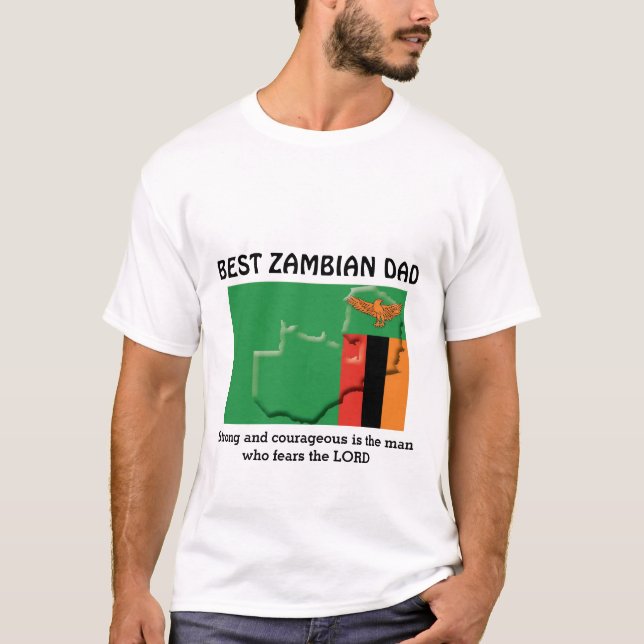 BEST ZAMBIAN DAD Strong Courageous Personalised T-Shirt (Front)