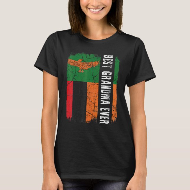 Best Zambian Grandma Ever Zambia Flag Mother's Day T-Shirt (Front)