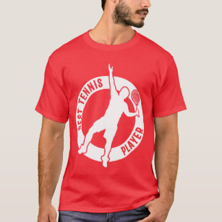 Bestennis Playerennis Sportennis Player T-Shirt