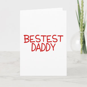 Bestest Daddy Red Card