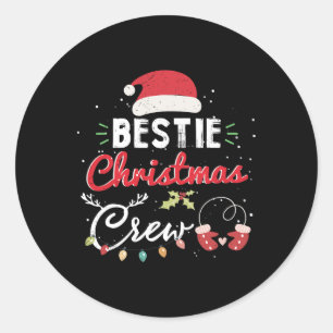Bestie Christmas Crew Funny Best Friend Matching Classic Round Sticker