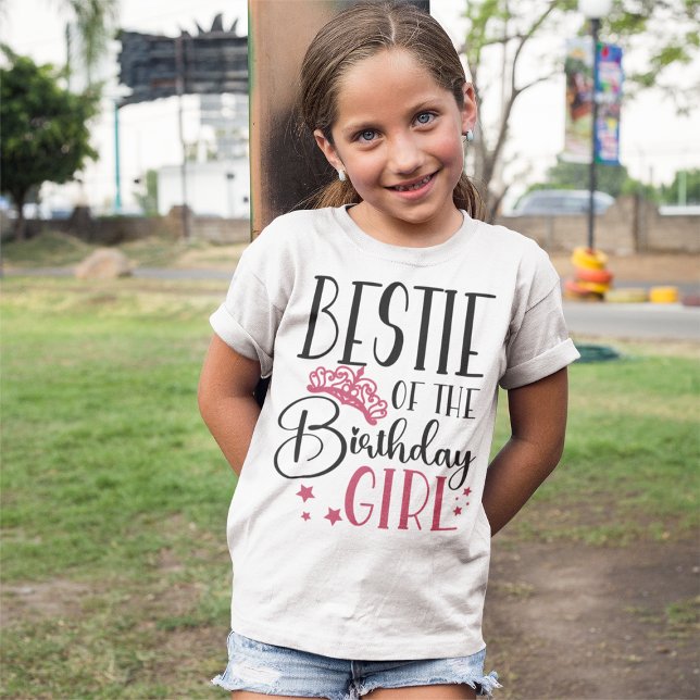 Bestie of the Birthday Girl Squad Custom Matching T-Shirt (Creator Uploaded)