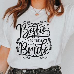 Bestie of The Bride   Bridal Team Shirt