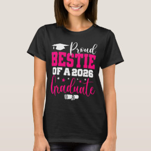 Bestie Senior Proud Bestie Class T-Shirt