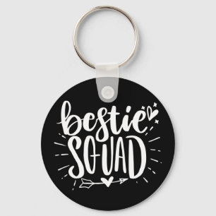 Bestie Squad BFF Best Friend Lettering Quote  Key Ring