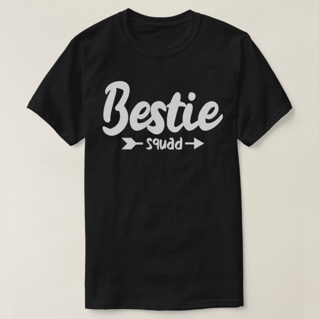 Bestie Squad  T-Shirt (Design Front)
