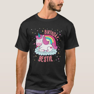 Bestie Unicorn Unique Cute Birthday Outfit Party I T-Shirt