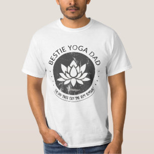 Bestie Yoga Dad Fathers day gift T-Shirt