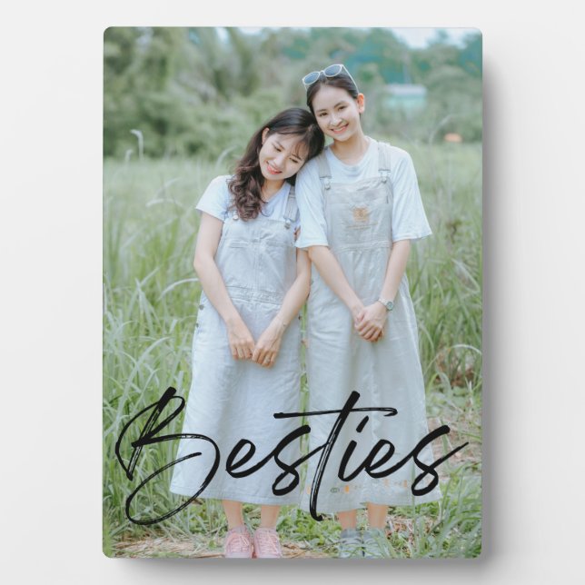 Besties | Best Friend Script Overlay Photo Plaque (Front)