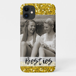 Besties Best Friends Photo Gold Glitter iPhone 11 Case